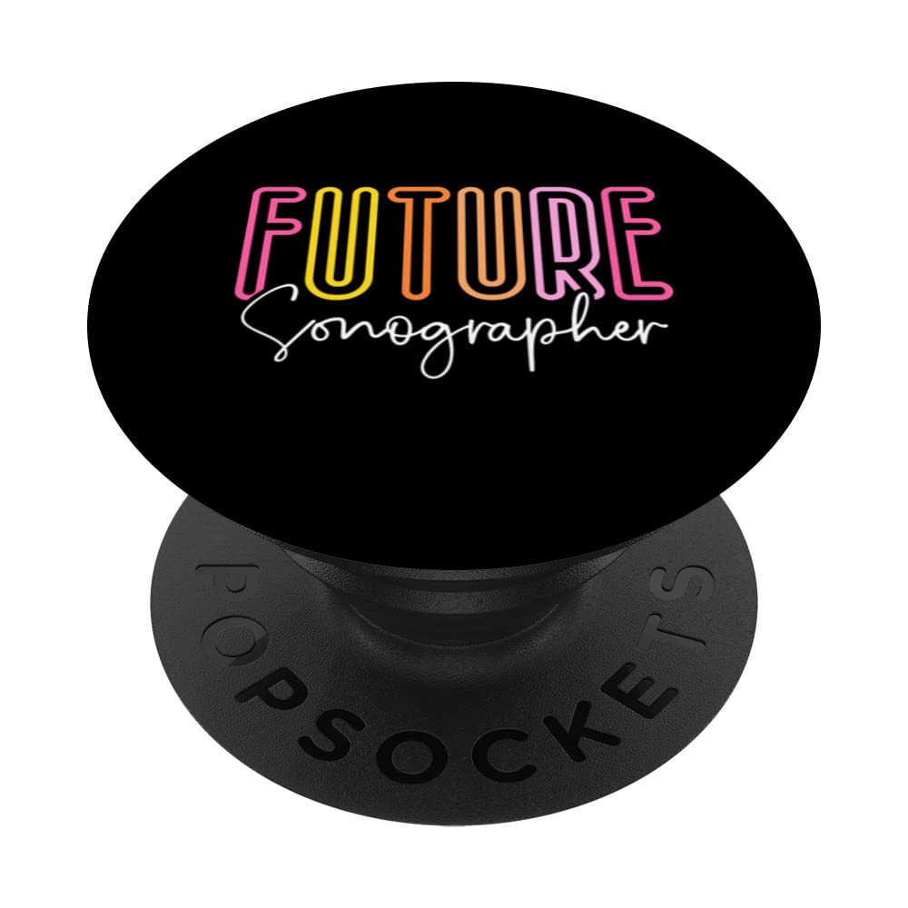 Future Sonographer To Be Sonography Student PopSockets Swappable PopGrip