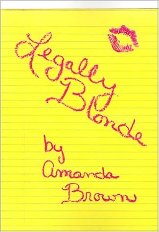 Legally Blonde Brown Amanda 9780759640184 Amazon Com Books
