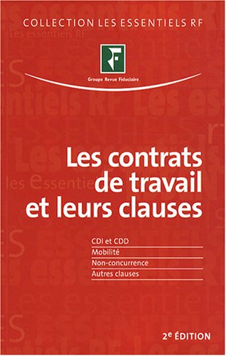 Les  contrats de travail et leurs clauses