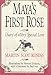 Maya's First Rose: Diary of a Very Special Love by