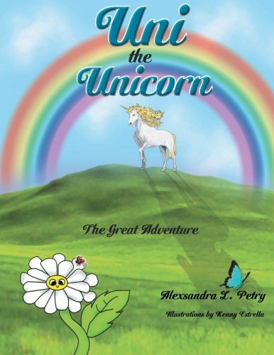 Uni the Unicorn: The Great Adventure