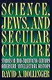 Science, Jews, and Secular Culture