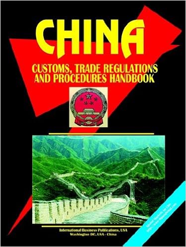 China Customs Trade Regulations And Procedures Handbook - 