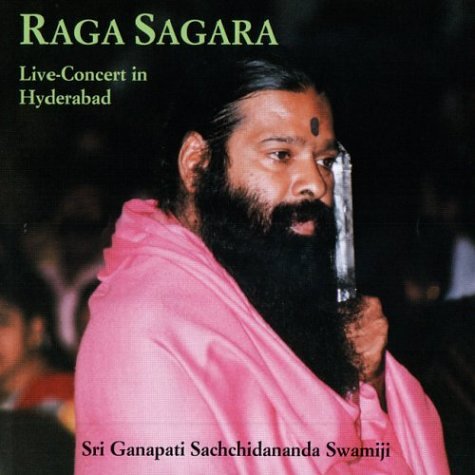 Sri Ganapathi Sachchidananda Swamiji Raga Sagara Amazon Com Music amazon com