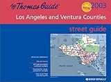Thomas Guide 2003 Los Angeles/Ventura: Street Guide and Directory (Thomas Guide Los Angeles/Ventura Counties Street Guide & Directory) by