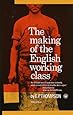 The Making of the English Working Class