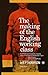 The Making of the English Working Class