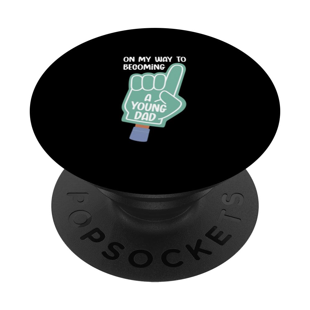Young Dad Expecting Baby Father Daddy Become Parents PopSockets Swappable PopGrip