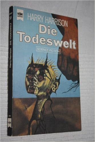 Die Todeswelt Science Fiction Roman Amazon De Harry Harrison Bucher