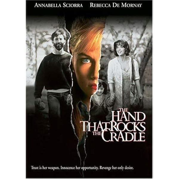 The Hand That Rocks The Cradle Bilingual Amazon Ca Annabella Sciorra Rebecca De Mornay Ernie Hudson Matt Mccoy Julianne Moore John De Lancie Kevin Skousen Madeline Zima Mitchell Laurance Justin Zaremby Eric Melander