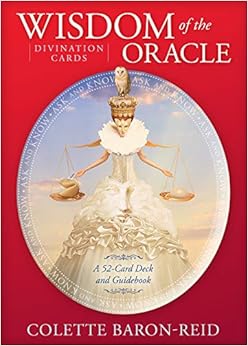 Wisdom of the Oracle Divination Cards: Ask and Know, by Colette Baron-Reid Wisdom of the Oracle Divination Cards: Ask and Know, by Colette Baron-Reid