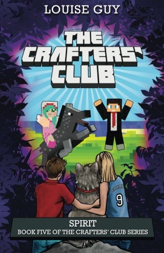 Spirit: Book Five of The Crafters' Club Series (Volume 5)