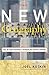 The New Geography: How the Digital Revolution Is Reshaping the American Landscape - Book by Joel Kotkin