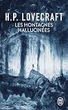 Les montagnes hallucinees by 