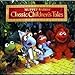 Muppet Babies' Classic Children's Tales (Muppet Babies Series)