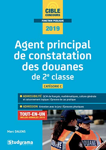 Agent principal de constatation des douanes de 2e classe by