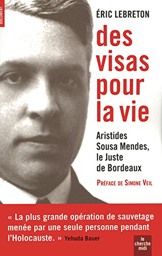 Des  visas pour la vie
