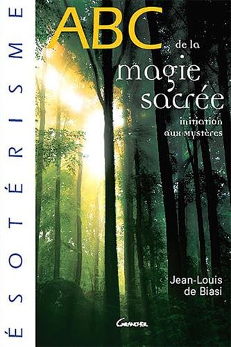 ABC de la magie sacrée