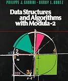 Data Structure and Algorithms Modula-2, Gabrini, Philippe J. and Kurtz, Barry L., 0763702943