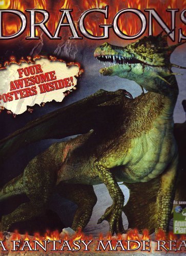 Dragons- A Fantasy Made Real