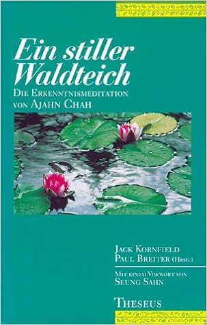 Ein Stiller Waldteich Ajahn Chah 9783896200792 Amazon Com Books