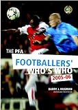 The PFA Footballers' Who's Who 2005-2006