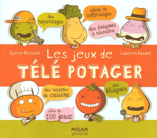Les  jeux de télé potager