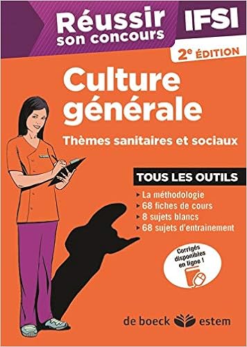 Amazon Fr Reussir Son Concours Ifsi Culture Generale Themes Sanitaires Et Sociaux Tous Les Outils Azorin Lisa Fouquet Catherine Marchande Sylvain Livres
