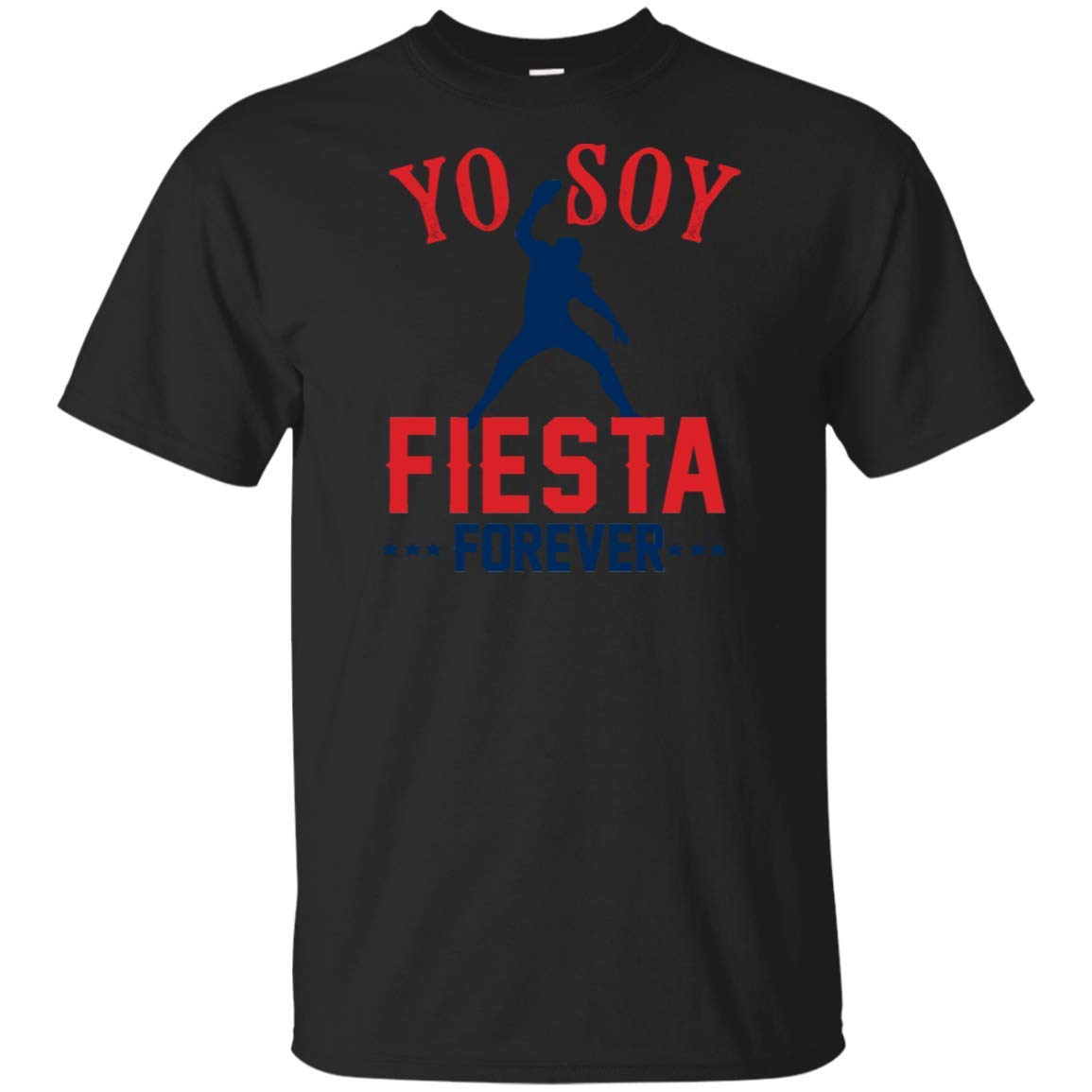 Yo Soy Fiesta Forever T Shirt American Football Fan Gift 3280 Seknovelty