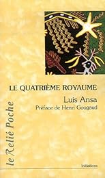 Le  quatrième royaume