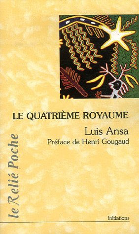 Le  quatrième royaume