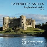 Favorite Castles: England and Wales (Favorite Castles of Europe)