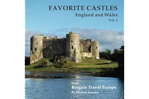 Favorite Castles: England and Wales (Favorite Castles of Europe)