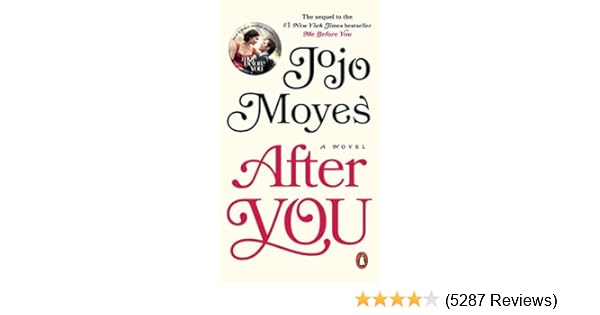 After You A Novel Jojo Moyes 9780143131397 Amazon Com Books