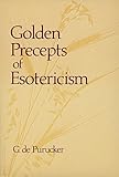 Golden Precepts of Esotericism by 
