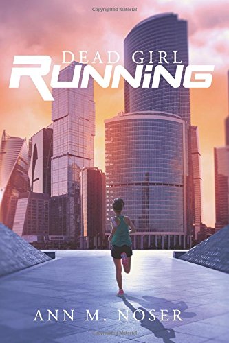 Dead Girl Running (New Order Series)