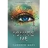 Ignite Me: Tahere Mafi: 03 Paperback – 30 april 2018