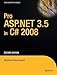 Pro ASP.NET 3.5 in C# 2008 (Windows.net) by Matthew MacDonald, Mario Szpuszta