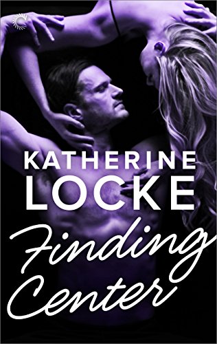 Finding Center (District Ballet Company Book 2)
