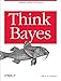 Think Bayes: Bayesian Statistics in Python