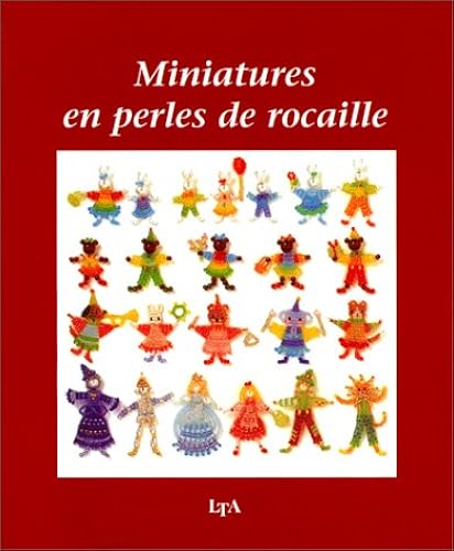Download Miniatures en perles de rocaille PDF