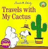 Travels with my Cactus (Peanuts Gang)