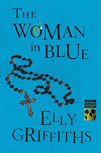 The Woman in Blue (Ruth Galloway Mysteries)