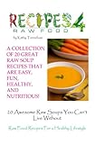20 Awesome Raw Soups You Can't Live Without by Kathy Tennefoss, Shawn Tennefoss