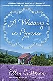 A Wedding in Provence: A Novel
