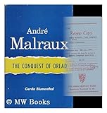 Andri Malraux : The Conquest of Dread, Blumenthal, Gerda, 0801800765