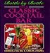 Bottle by Bottle to a Classic Cocktail Bar by