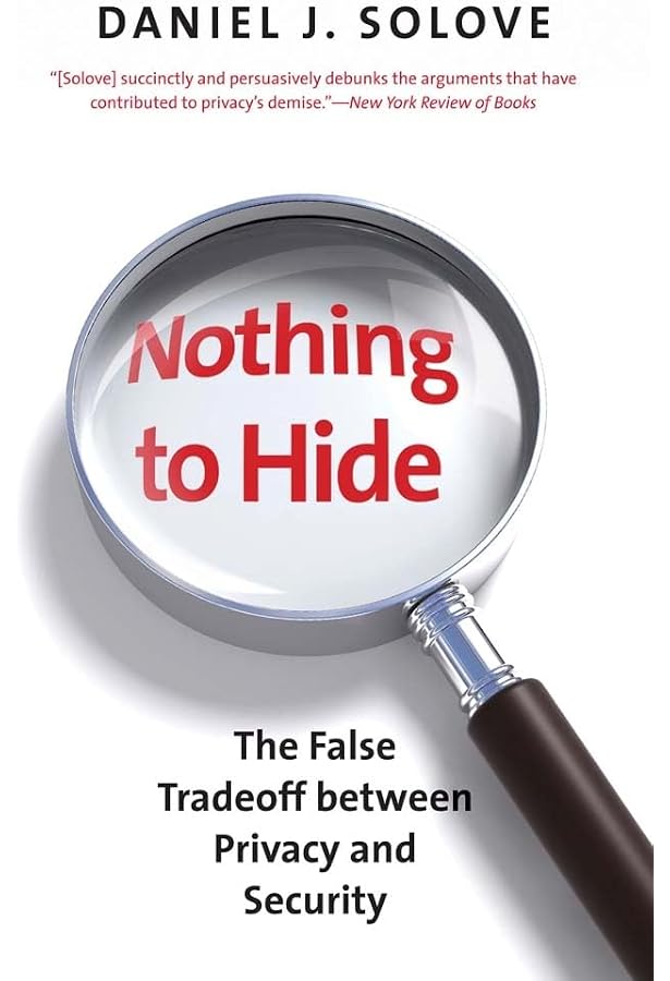 Nothing to Hide: The False Tradeoff between Privacy and Security