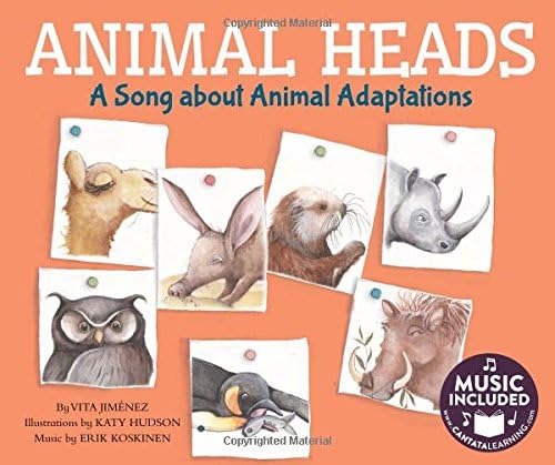Animal Heads: A Song about Animal Adaptations (Animal World: Songs About Animal Adaptations)