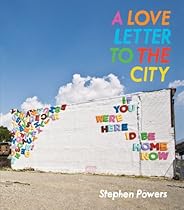 A Love Letter to the City